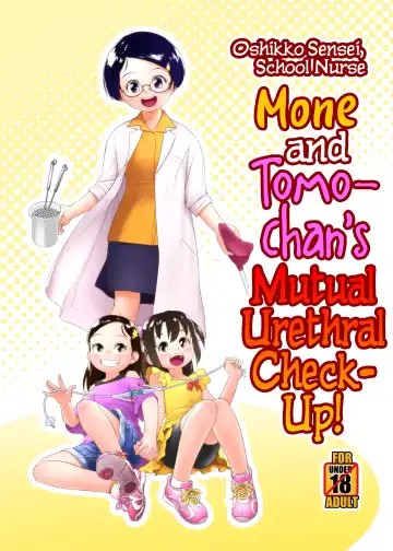 Read [Ogu] Hokenshitsu no Oshikko Sensei - Mone to Tomo-chan no Koudou Nyoudou Shinsatsu no Hi | Oshikko Sensei, School Nurse - Mone and Tomo-chan's Mutual Urethral Checkup! (decensored) - Fhentai