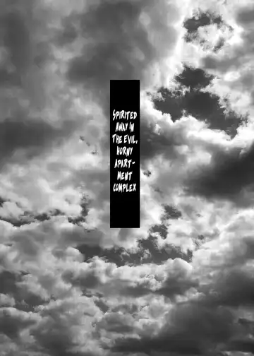 Kamikakushi no Inshi Danchi | Spirited Away in the Evil, Horny Apartment Complex Fhentai - Page 2