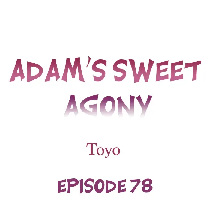 [Toyo] Adam's Sweet Agony Ch. 78 Fhentai - Page 2