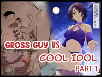 Read [Kyouan] Kimo Kasu vs Cool-kei Idol Zenpen - Fhentai