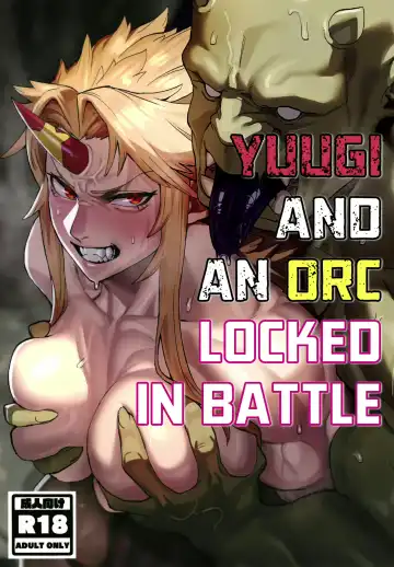 Read [Kugara] Yuugi and an Orc Locked in Battle - Fhentai