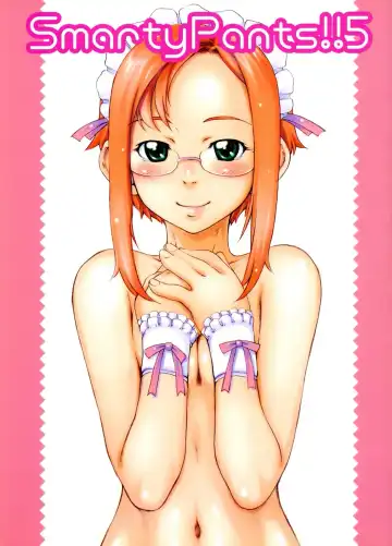 Read [Sakura Kotetsu] Smarty Pants!! 5 - Fhentai