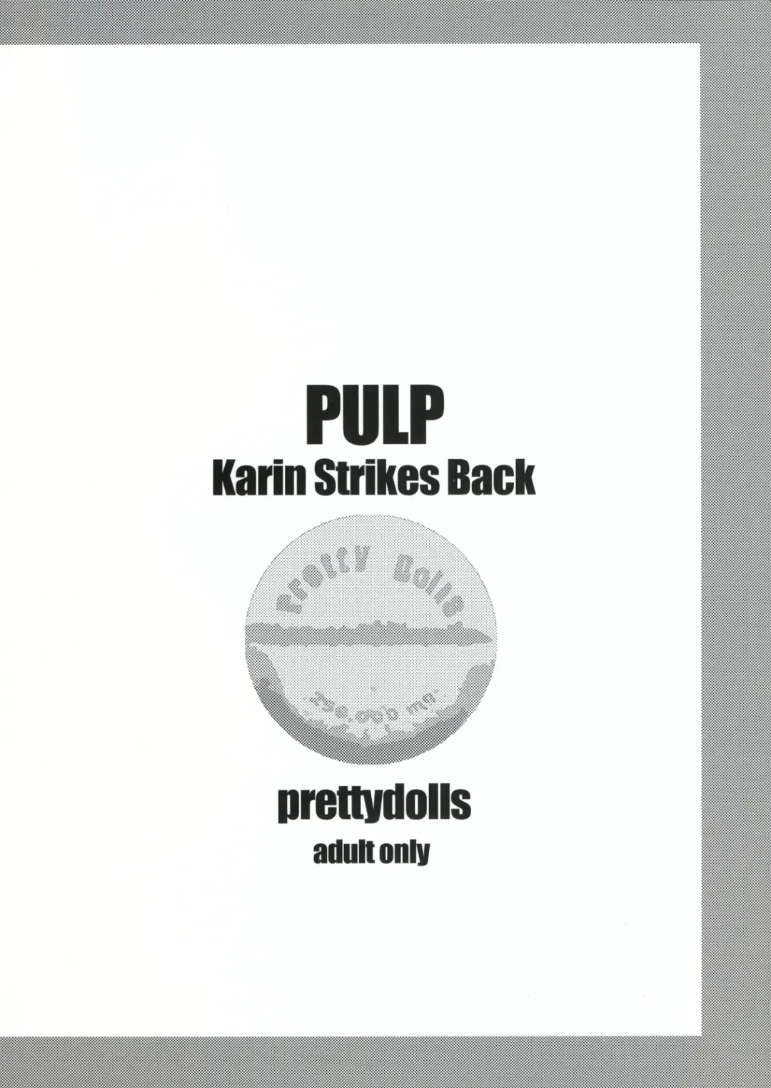 [Araki Hiroaki] PULP Karin Strikes Back Fhentai - Page 2