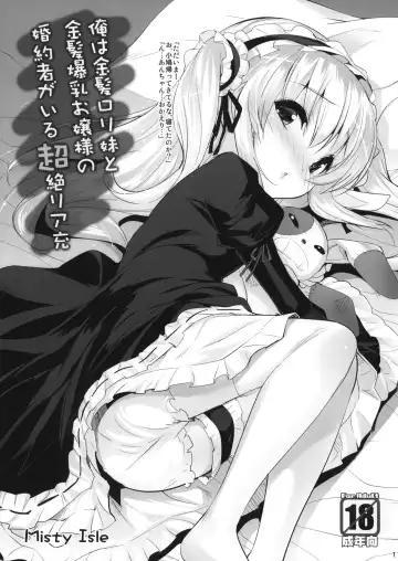 Read [Sorimura Youji] Ore wa Kinpatsu Loli Imouto to Kinpatsu Bakunyuu Ojousama no Konyakusha ga Iru Chouzetsu Riajuu - Fhentai