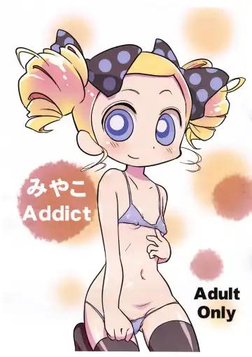 Read [K-nattou] Miyako Addict - Fhentai
