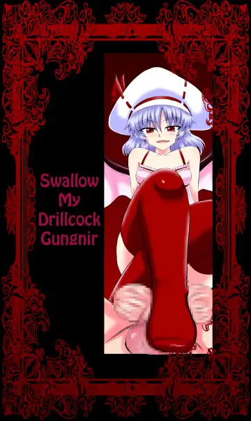 Read [Shirakawa Tomoaki] Sou, Sonomama Nomikomi Nasai Watashi no Dorichin Gungnir | Swallow My Drillcock Gungnir - Fhentai
