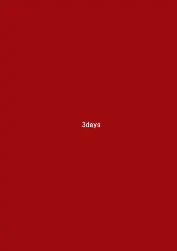 [E.c.h] 3 Days - Fhentai