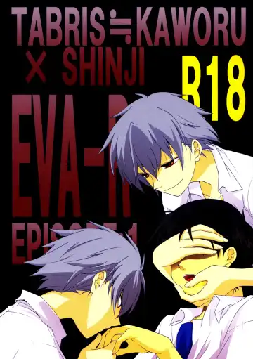 Read [Nao Hiren] Eva-R Episode: 1 (Neon Genesis Evangelion) [English] ==Strange Companions== - Fhentai
