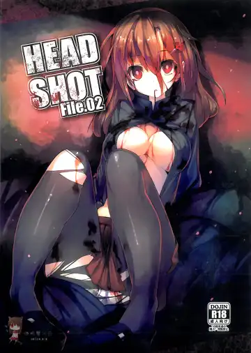 Read [Ukyo Rst] HEADSHOT File.02 - Fhentai