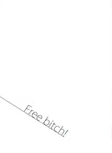 [Nylon] Free bitch! Fhentai - Page 20