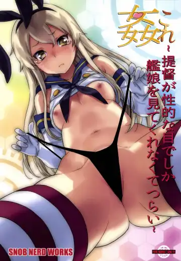 [Sameda Koban] KanColle ~Teitoku ga KanMusu wo Seiteki na Me de Shika Mitekurenakute Tsurai~ - Fhentai