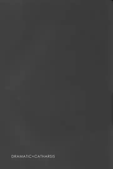 [Akatsuki Riku] DRAMATICxCATHARSIS Fhentai - Page 19