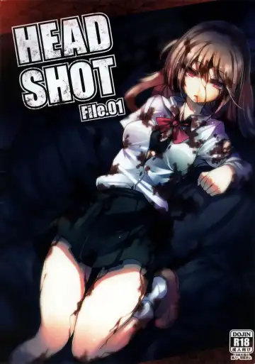 Read [Ukyo Rst] HEADSHOT File.01 - Fhentai