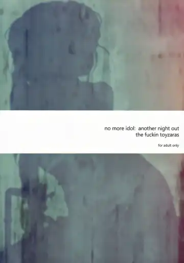 [Asano Shimon] NO MORE IDOL Fhentai - Page 18