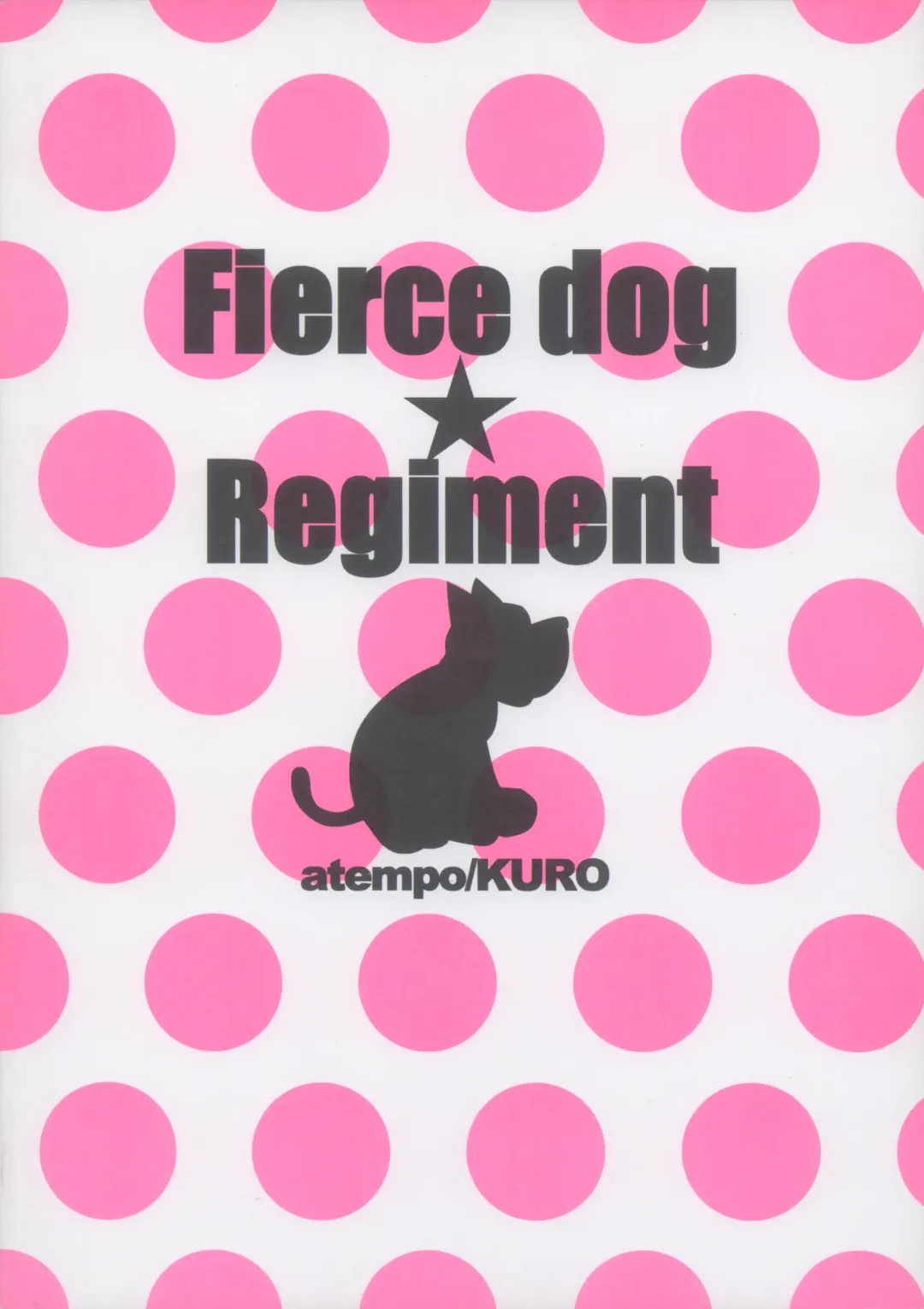 [Kuro] Fierce dog★Regiment Fhentai - Page 2