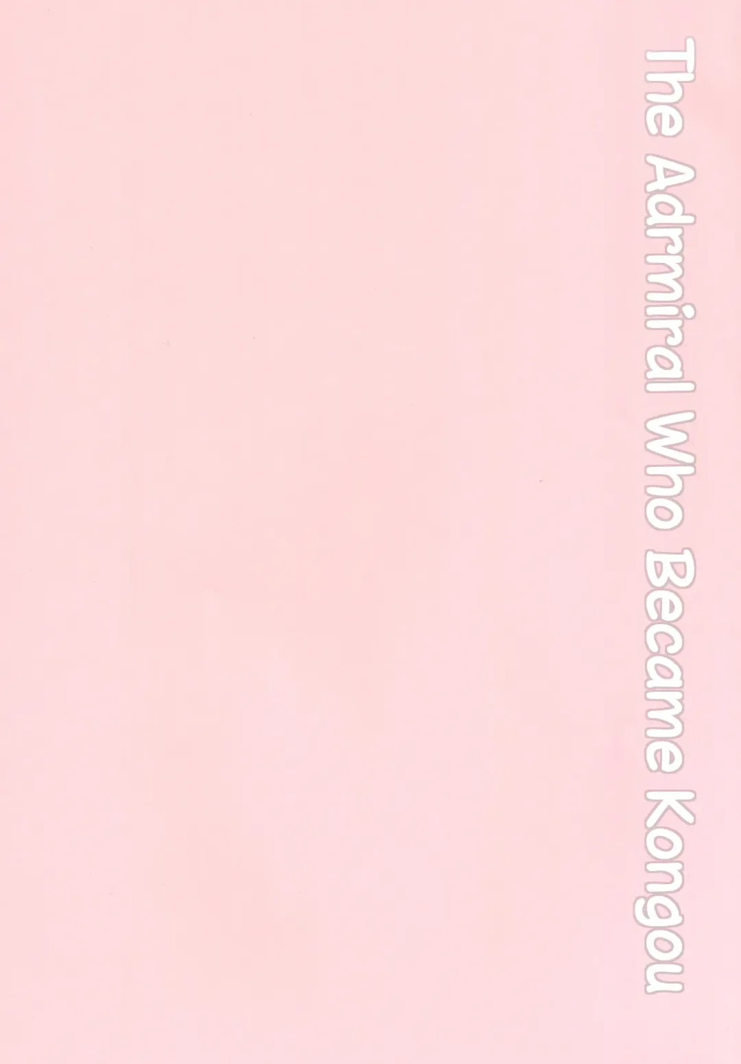 [Onsoku Zekuu] Kongou ni Nacchatta Teitoku no Ohanashi Fhentai - Page 2