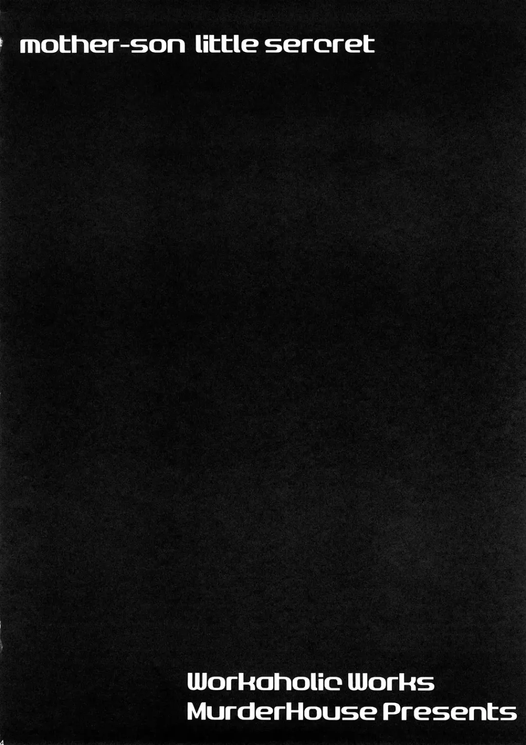 [Workaholic] Boku to Mama no Naisho Fhentai - Page 3
