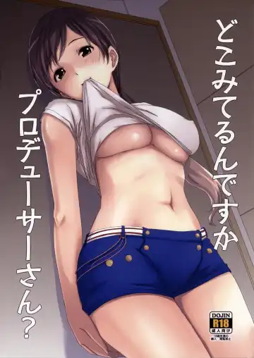 Read [Gustav] Doko Miterun desu ka Producer-san? - Fhentai