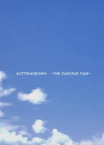 [Ishikawa Naoya] Kuttsukiboshi -Kininaru Futari- | -The Curious Pair- Fhentai - Page 2