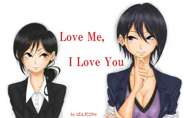 Read [Pandacorya] Love Me, I Love You - Fhentai