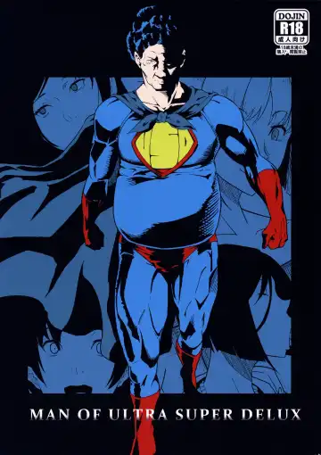 Read [Kamisyakujii Yubeshi] MAN OF ULTRA SUPER DELUX - Fhentai