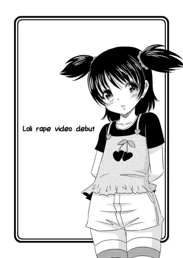 [Tenshou Akira] Loli Rape Video Kyousei Debut Fhentai - Page 3