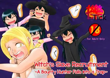 [Tickzou] Majo no Dorei Boshuu ~Wana ni Hamerareta Shoukin Kasegi~  | Witch's Slave Recruitment ~A Bounty Hunter Falls into a Trap~ - Fhentai