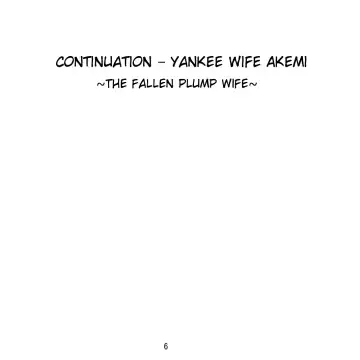 Wild Wife Akemi & Yankee Wife Akemi The Continuation (Brolen Translation) & Yankee Wife Akemi Fhentai - Page 47